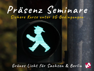 2G-Reglung für Seminare in Sachsen – Maximale Freiheit für Präsenz-Kurse führt zu Diskursen mit Interessent:innen